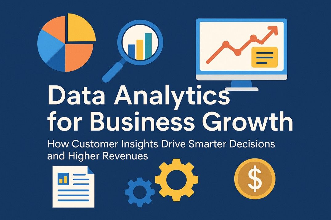 Data-Driven Growth: Using Analytics to Understand Customers and Boost Online Revenues